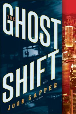 The ghost shift : a novel