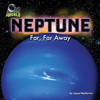 Neptune : far, far away