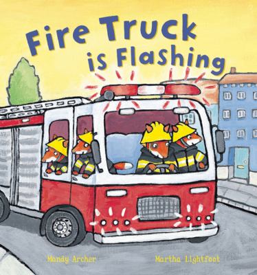 Fire Truck is flashing