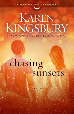 Chasing sunsets : a novel