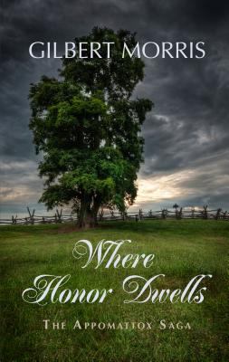 Where honor dwells : the Rocklin Family at the dawn of the War Between the States. 1840-1861 :