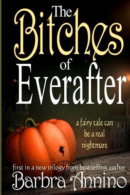 The bitches of Everafter