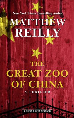 The great zoo of China : a thriller