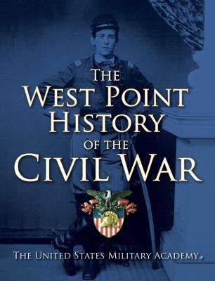 The West Point history of the Civil War