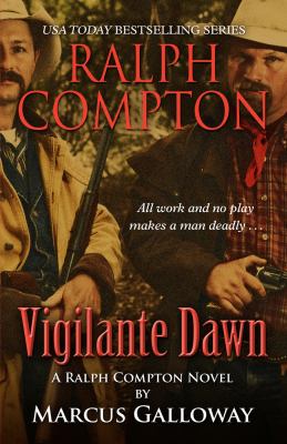 Vigilante dawn : a Ralph Compton novel