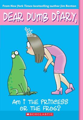 Am I the princess or the frog? : Jim Benton's Tales from Mackerel Middle School