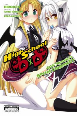 High school DXD : Asia & Koneko's Secret Contract!?