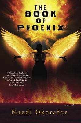 The book of Phoenix : a novel