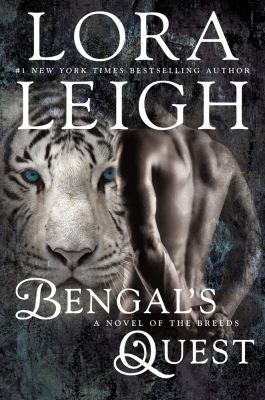 Bengal's quest : a novel of the Breeds