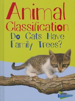 Animal classification : do cats have family trees?