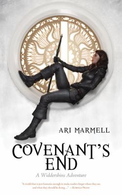 Covenant's end : a Widdershins adventure