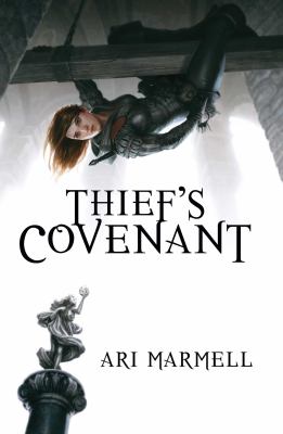 Thief's covenant : a Widdershins adventure