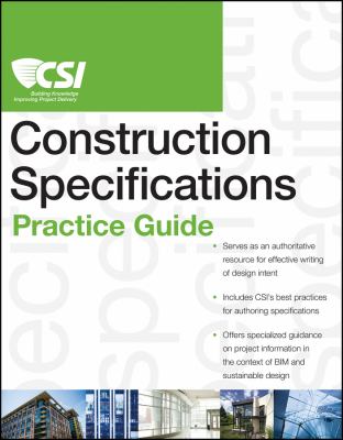 The CSI specifications practice guide