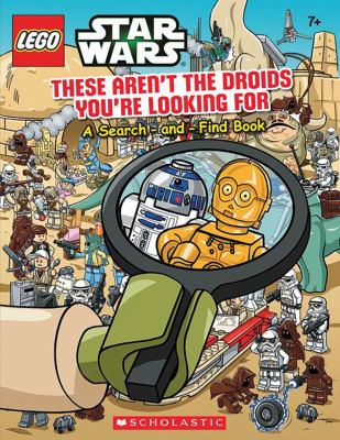 These aren't the droids you're looking for : a search-and-find book