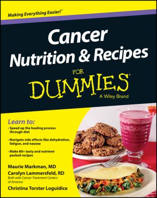 Cancer nutrition & recipes for dummies