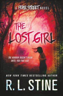 The lost girl : a Fear Street novel