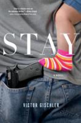 Stay : a novel