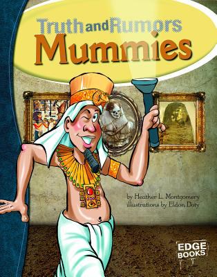 Mummies : truth and rumors