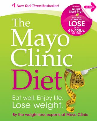 The Mayo Clinic diet