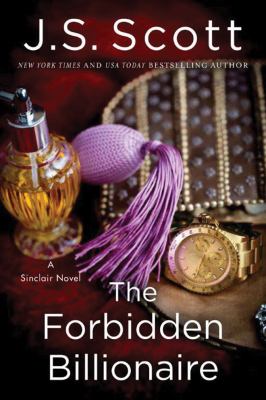 The forbidden billionaire : The Sinclairs