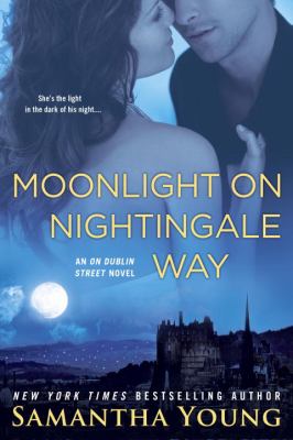 Moonlight on Nightingale Way : an On Dublin Street novel