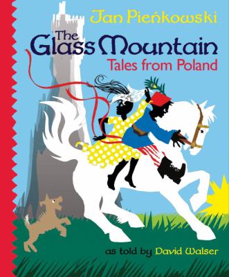 The glass mountain : tales from Poland