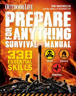 Prepare for anything survival manual