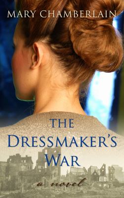 The dressmaker's war