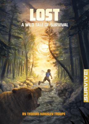 Lost : a wild tale of survival