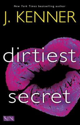 Dirtiest secret : a Stark International novel