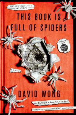 This book is full of spiders : seriously, dude, don't touch it