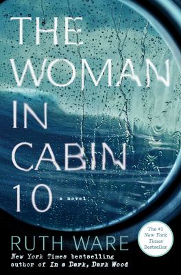 The woman in cabin 10 : a novel