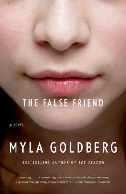 The false friend : a novel
