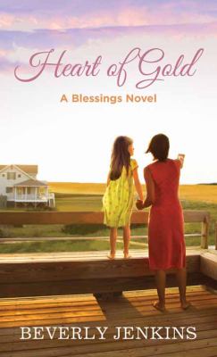 Heart of gold : a blessings novel