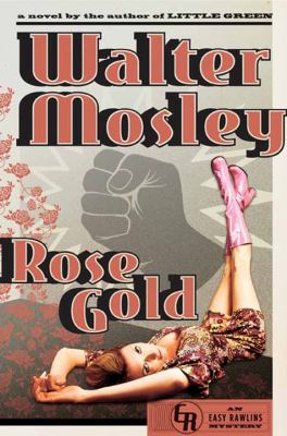 Rose gold : an easy Rawlins mystery