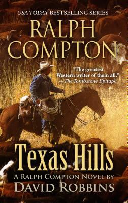 Texas hills : a Ralph Compton novel