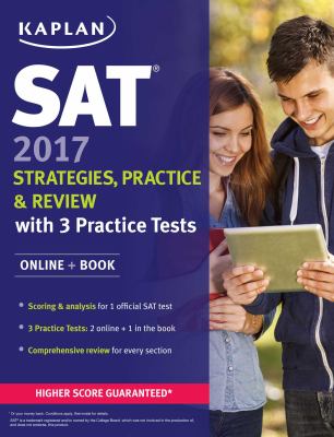 SAT 2017 : strategies, practice & review with 3 practice tests