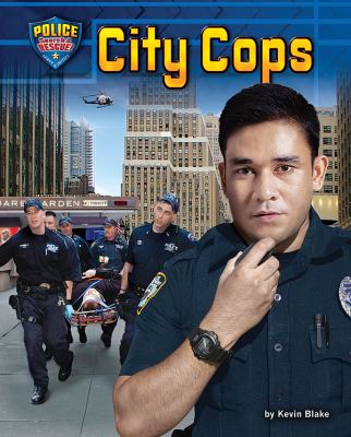 City cops ; Consultant: Nick Minx, Police Officer San Diego, California