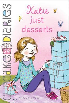 Katie, just desserts