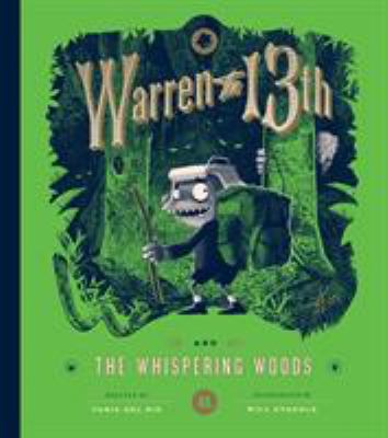 Warren the 13th and the whispering woods