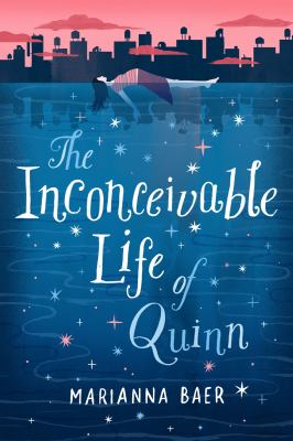 The inconceivable life of Quinn