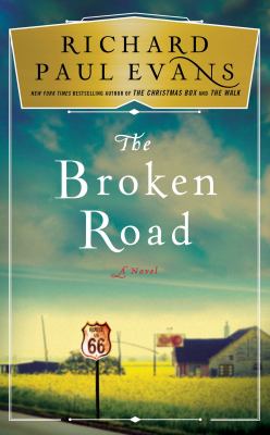 The broken road : a novel