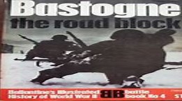 Bastogne : the road block