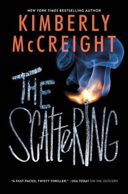 The scattering : the second book in the Outliers trilogy