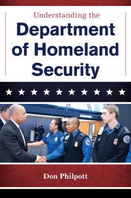 Understanding the Department of Homeland Security