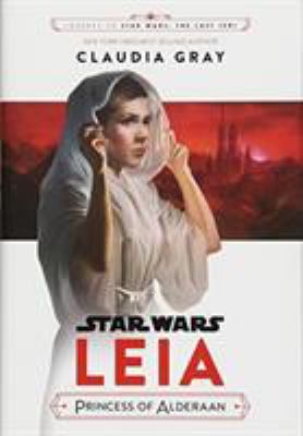Leia : Princess of Alderaan