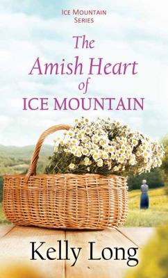 The Amish heart of Ice Mountain