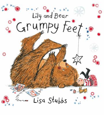 Lily and Bear : grumpy feet