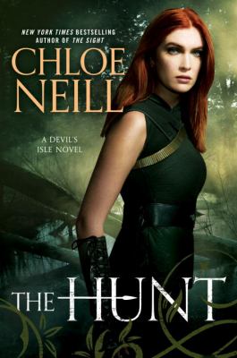 The hunt : a Devil's Isle novel