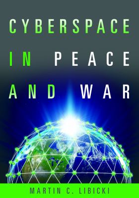 Cyberspace in peace and war